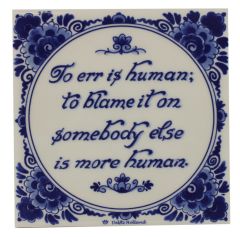 Delft blue tile - "To Err is Human", 15 cm