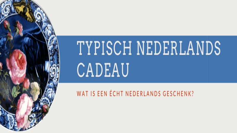 Typisch Nederlands Cadeau